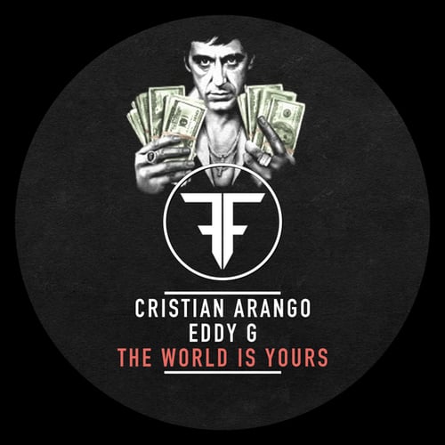 Cristian Arango, Eddy G, Mata Tan-The World Is Yours