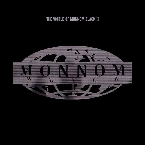 Various Artists-The World Of Monnom Black II