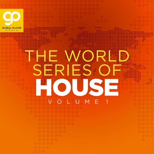 Various Artists-The World Series of House, Vol. 1
