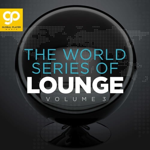 Various Artists-The World Series of Lounge, Vol. 3