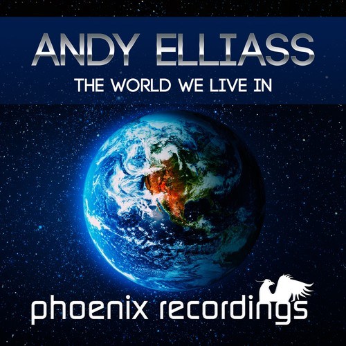 Andy Elliass-The World We Live In