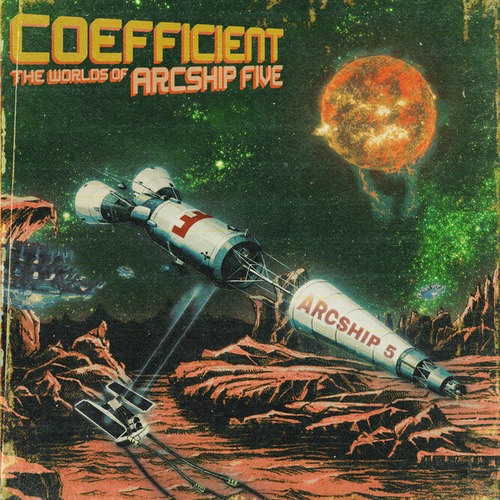 Coefficient-The Worlds Of Arcship Five