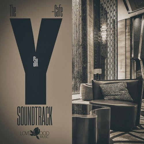 Various Artists-The Y-Cafe Soundtrack, Vol. 6