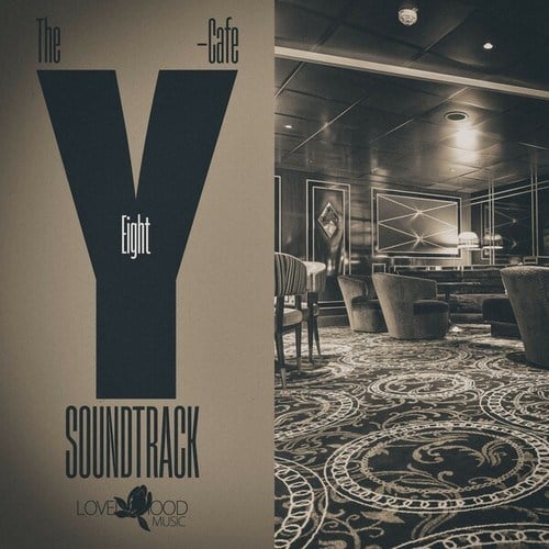 The Y-Cafe Soundtrack, Vol. 8