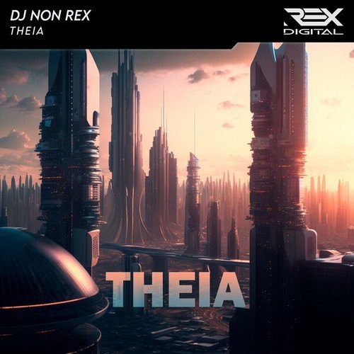 DJ Non Rex-Theia