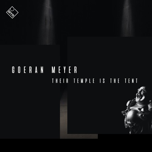 Goeran Meyer-Their Temple Is the Tent