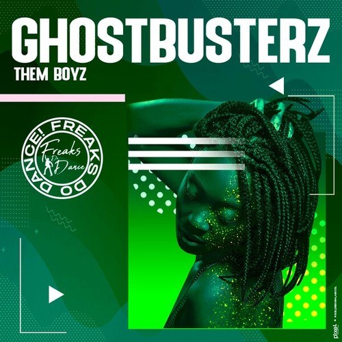 Ghostbusterz-Them Boyz