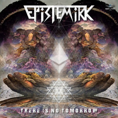 Epistemikk-There Is No Tomorrow