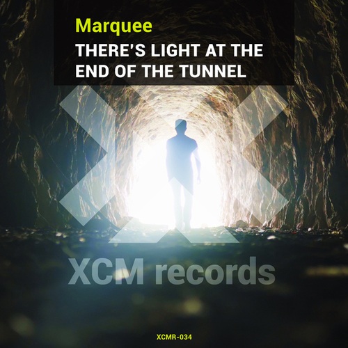 Marquee, H.E.R.O., TranceLab69, Lezamaboy-There's Light At the End of the Tunnel