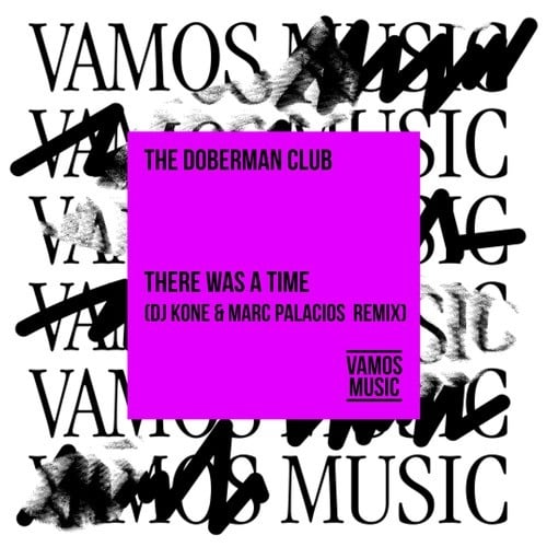 There Was a Time (DJ Kone & Marc Palacios Remix)