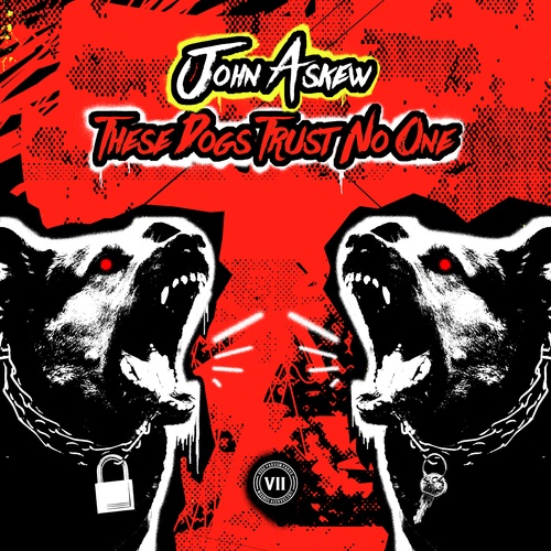 John Askew-These Dogs Trust No One