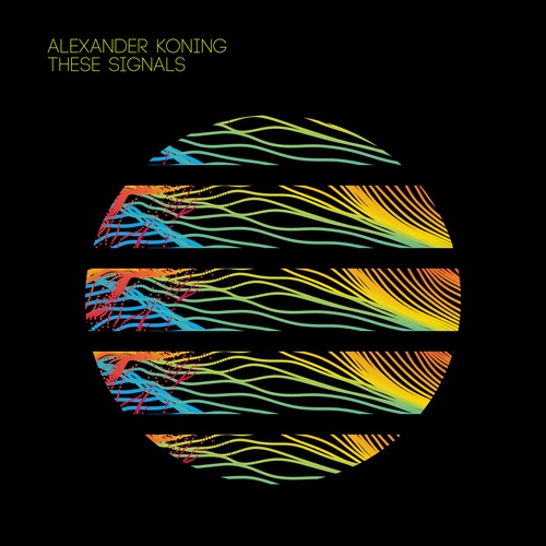 Alexander Koning-These Signals