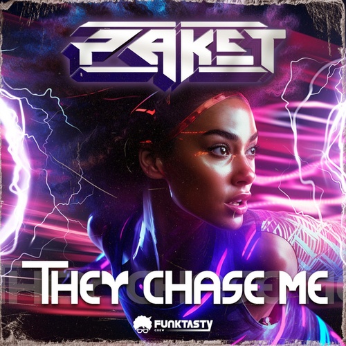 Paket-They Chase Me