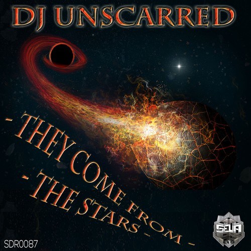DJ Unscarred-They Come from the Stars