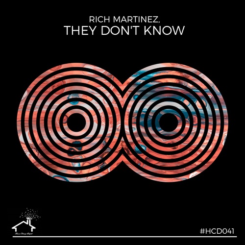Rich Martinez-They Don't Know