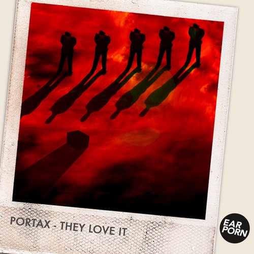Portax-They Love It
