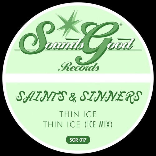 Saints & Sinners-Thin Ice