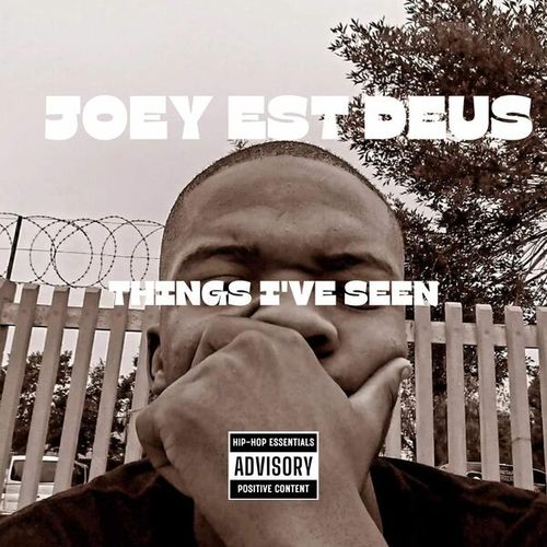 Joey Est Deus-Things I've Seen