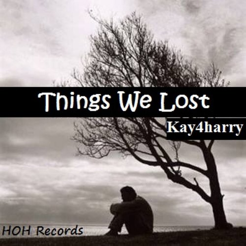 Kay4Harry-Things We Lost