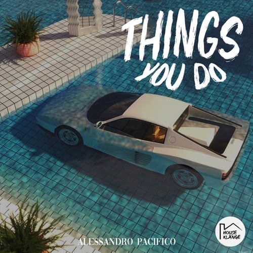 Alessandro Pacifico-Things You Do
