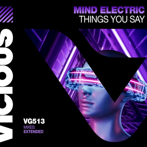 Mind Electric-Things You Say