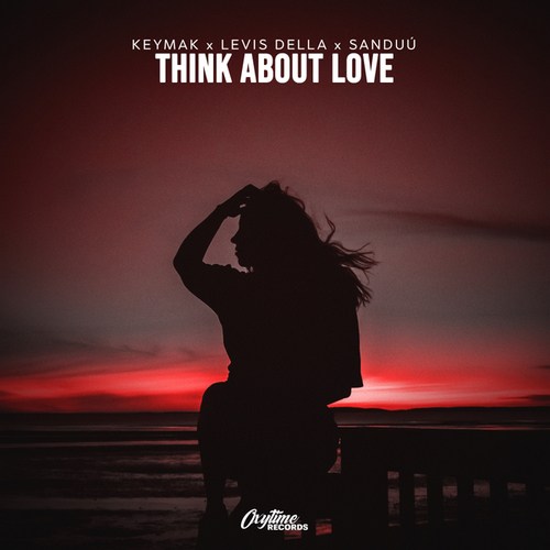 Levis Della, Sanduú, KEYMAK-Think About Love (Extended Mix)
