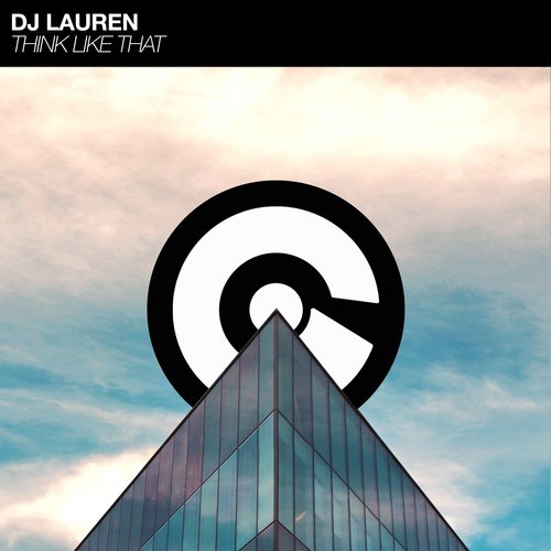 DJ Lauren-Think Like That