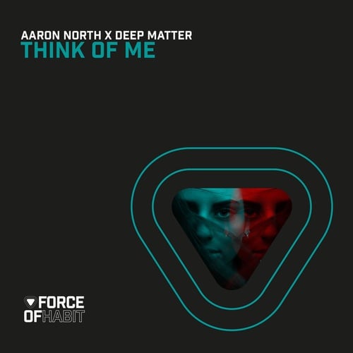 Aaron North, Deep Matter-Think of Me