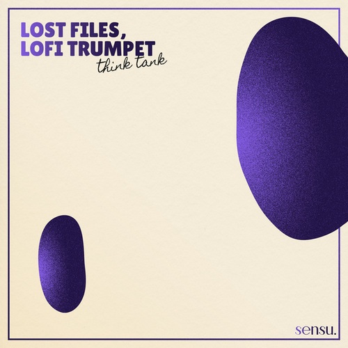 Lost Files, Lofi Trumpet-Think Tank