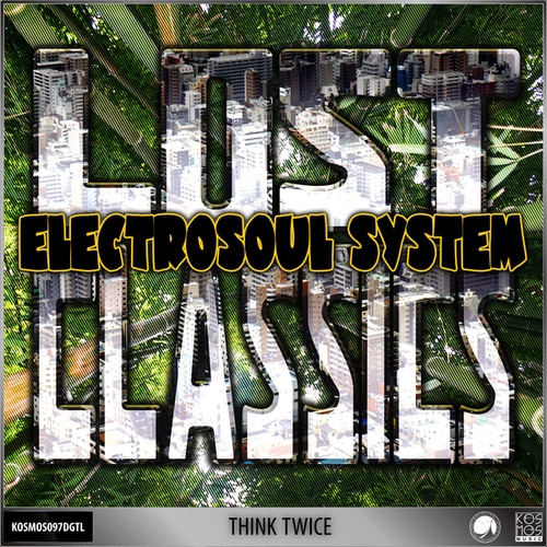 Electrosoul System-Think Twice (Lost Classics LP)