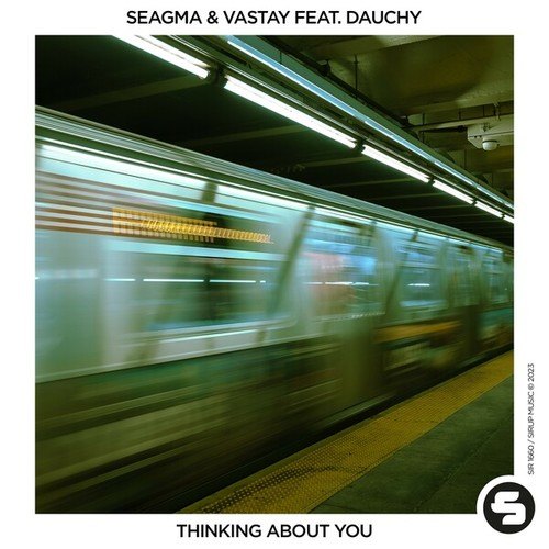 Seagma, Vastay, Dauchy-Thinking About You