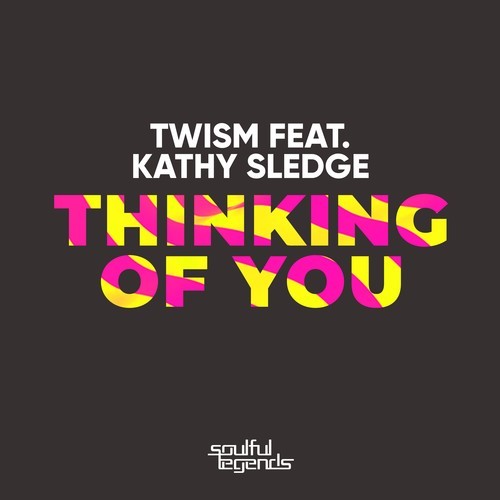 Twism, Kathy Sledge-Thinking of You