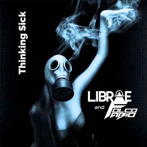 Librae, Fabio Folco-Thinking Sick