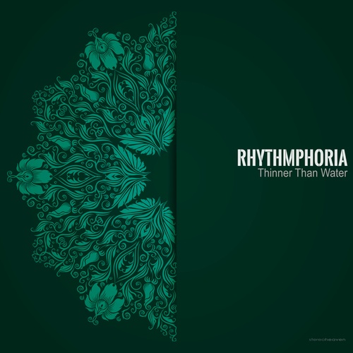 Rhythmphoria-Thinner than Water