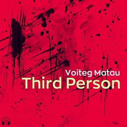 Voiteg Matau-Third Person