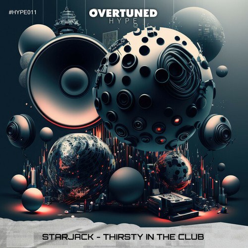 Starjack-Thirsty In The Club