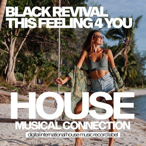Black Revival-This Feeling for You