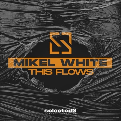 Mikel White-This Flows