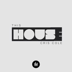 This House - Cris Cole