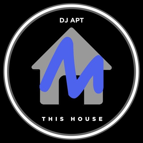 DJ Apt-This House