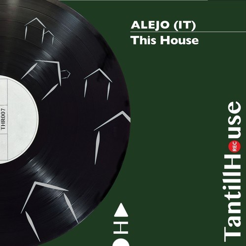 Alejo (IT)-This House (Original Mix)