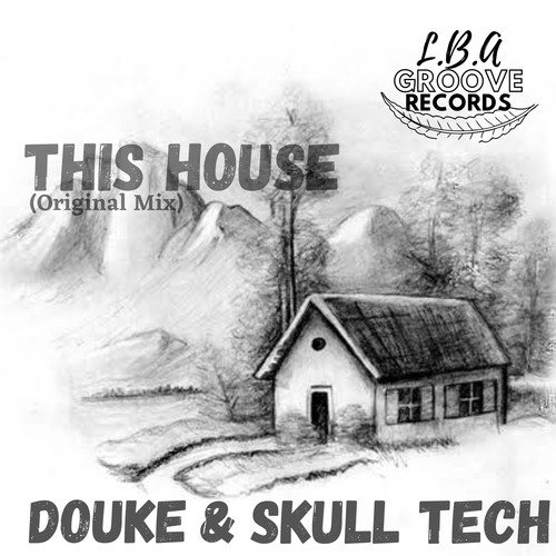 Douke, Skull Tech-This House (Original Mix)