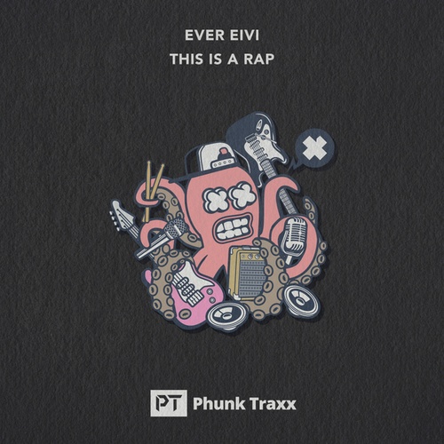 Ever Eivi-This Is A Rap