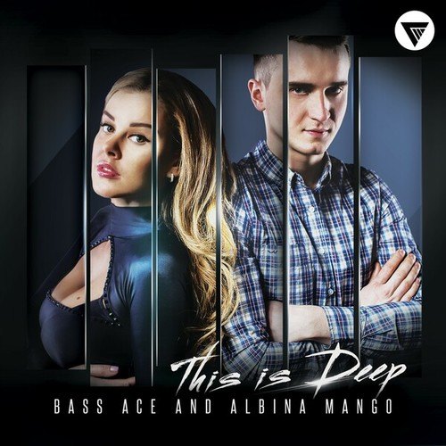 Bass Ace, Albina Mango-This Is Deep