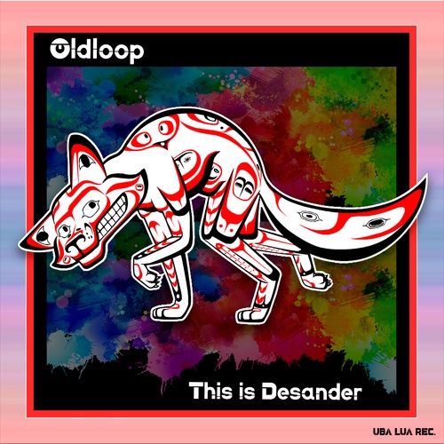 Oldloop-This Is Desander