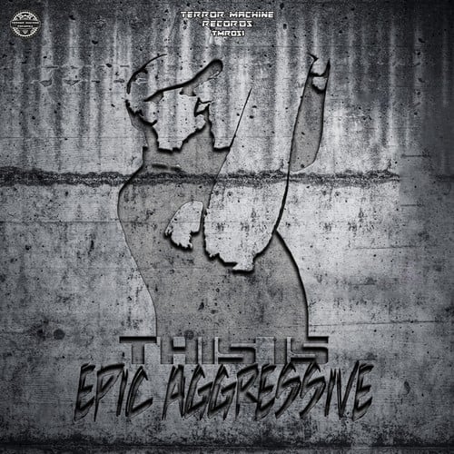 Various Artists-This Is Epic Aggressive