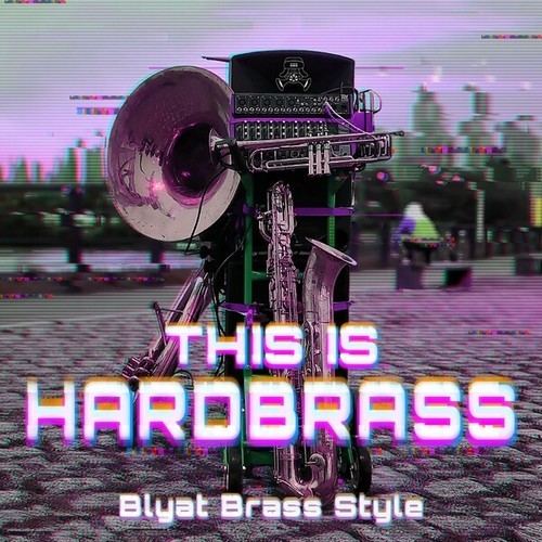 This Is Hardbrass