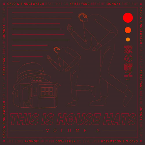 Kristi Yang, Galo, BINGEWATCH, Monoky-This Is House Hats, Vol. 2
