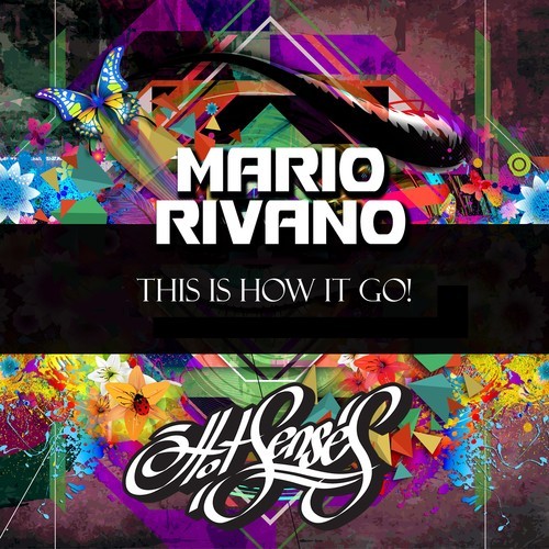 Mario Rivano-This Is How It Go