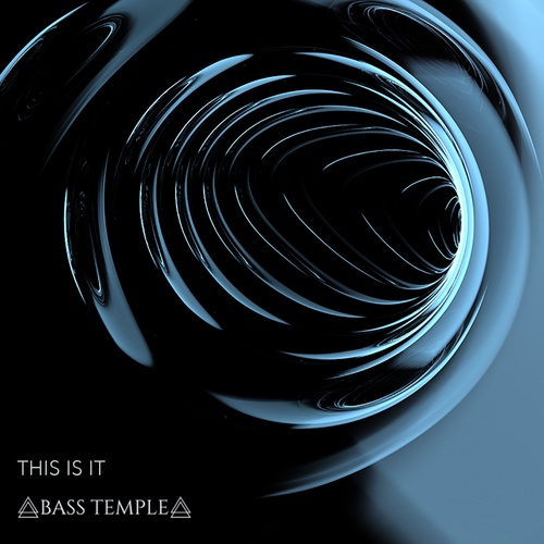 Bass Temple-This Is It